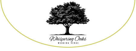 Whispering Oaks Wedding Venue – Our Story